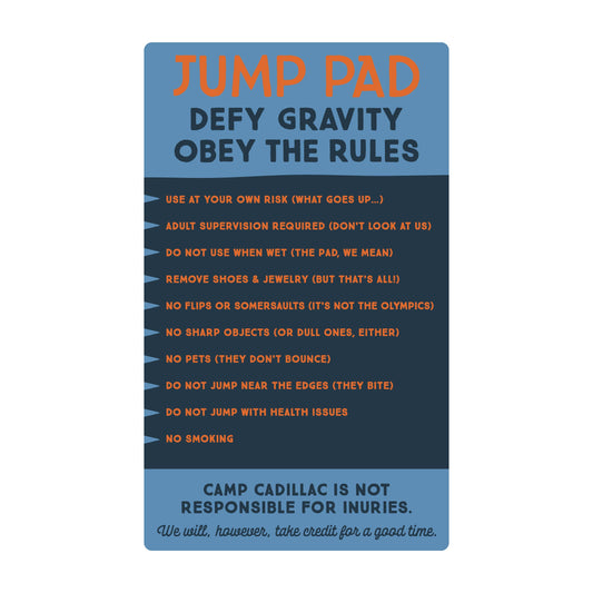 Camp Cadillac - Jump Pad