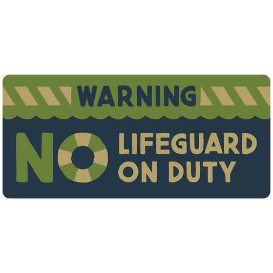 Timberline - No Lifeguard On Duty