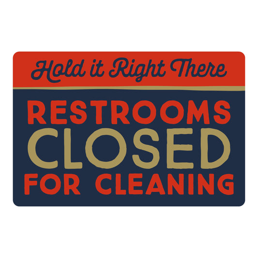 The Broken Banjo - Restrooms Closed