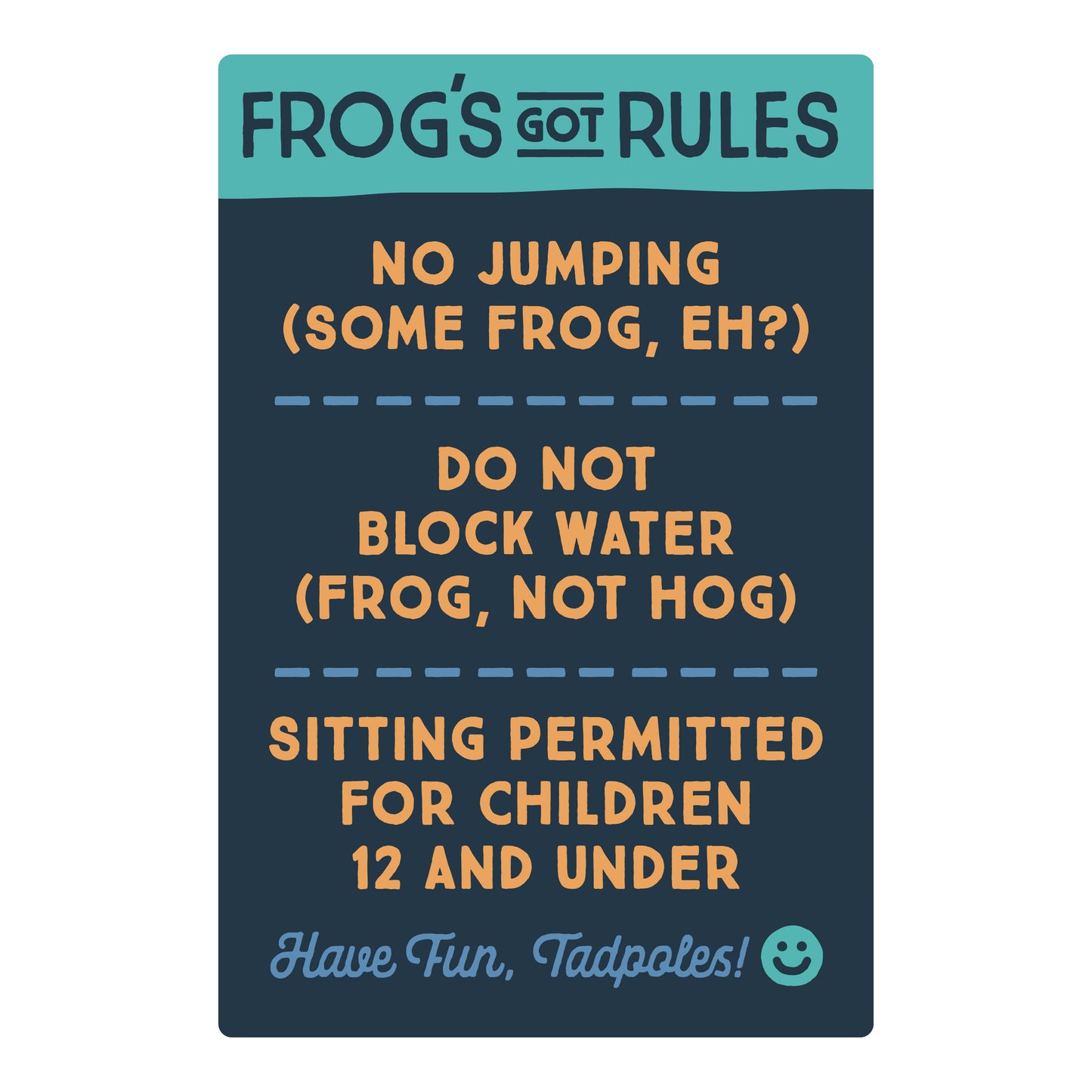 The Blue Canoe - Frog's Got Rules