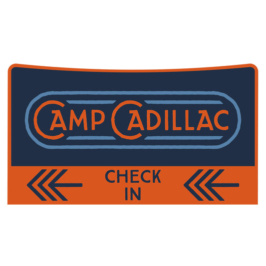 Camp Cadillac - Check In Arrow Left