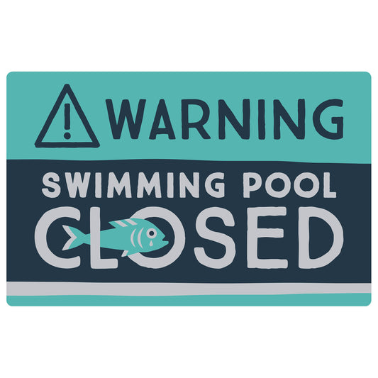 Camp Hiyo - Swimming Pool Closed