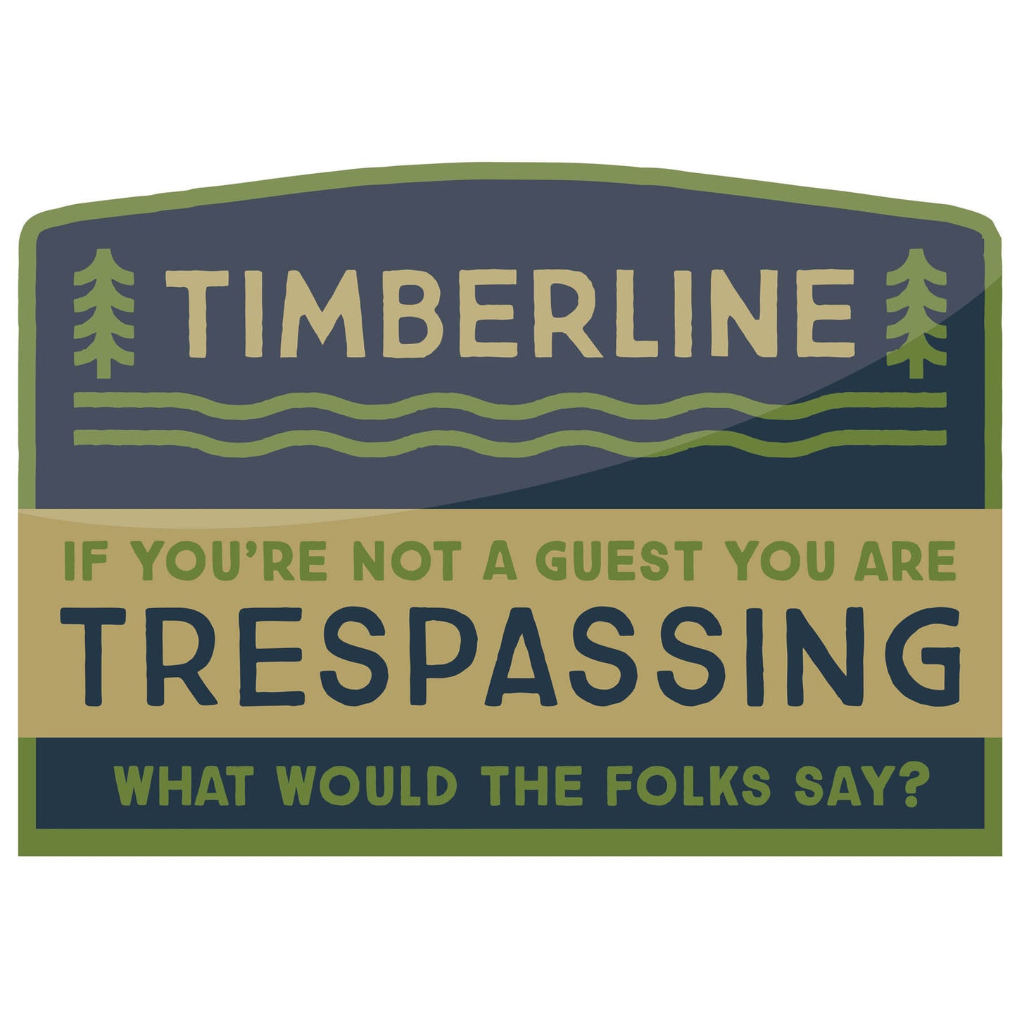 Timberline - Trespassing