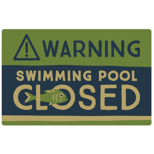 Timberline - Swimming Pool Closed